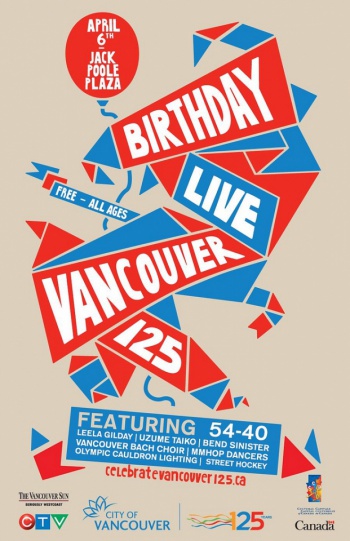 Birthday Live Poster by Vancouver 125 The City of Vancouver